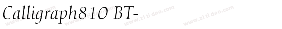 Calligraph810 BT字体转换